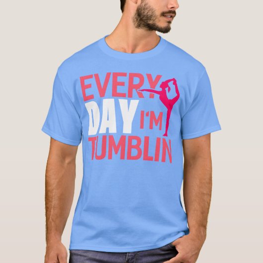 Everyday Imumbling Funny Gymnasticumbling 70s retr T-Shirt (Vorderseite)