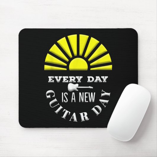 Everyday Is A New Guitar Day Funny Quote Guitarist Mousepad (Mit Mouse)