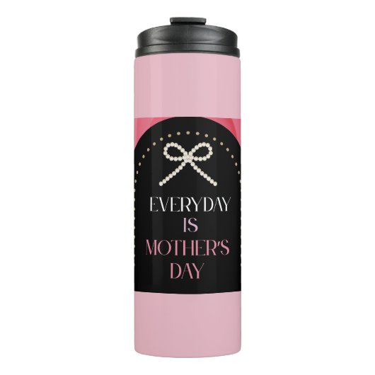 Everyday's Mothers Day Elegance Pink Pearl Tumble Thermosbecher (Vorderseite)