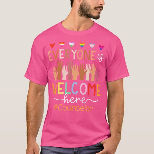 Everyone Is Welcome Here Counselor T-Shirt (Vorderseite)