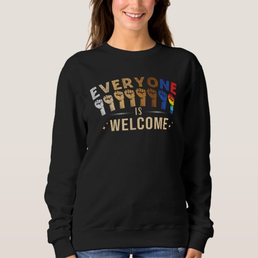 Everyone is Welcome LGBT Q Pride Social Justice Eq Sweatshirt (Vorderseite)