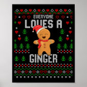 Everyone Loves A Ginger Red Hair Ugly Christmas Gi Poster (Vorne)