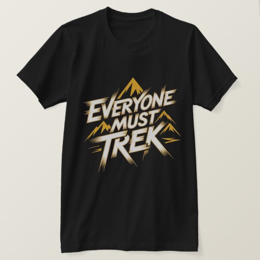 Everyone Must Trek Mountain Logo  T-Shirt (Design vorne)