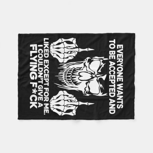 Everyone Wants To Be Accepted And Likes Except For Fleecedecke (Vorderseite (Horizontal))