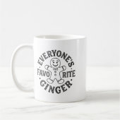 Everyone's Favorite Ginger T Funny Gingerbread Man Kaffeetasse (Links)