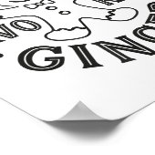 Everyone's Favorite Ginger T Funny Gingerbread Man Poster (Ecke)