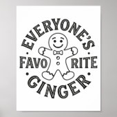Everyone's Favorite Ginger T Funny Gingerbread Man Poster (Vorne)