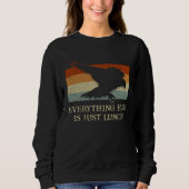 Everything Else Is Just Lunch Falconry  Falconer H Sweatshirt (Vorderseite)