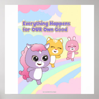 Everything Happens for Our Own Good Wall art Poster
