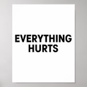 Everything Hurts Workout Strongman Muscle Training Poster (Vorne)