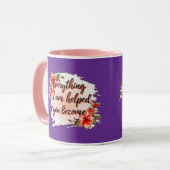 Everything I Am – Mother Love Quote Design Tasse (Vorderseite Links)