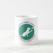 Everything I Know, I Learned from Dogs Coffee Mug Kaffeetasse (Mittel)