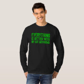 Everything Is Better With My Hot Boyfriend 4 T-Shirt (Vorne ganz)