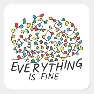 Everything Is Fine Tangled Christmas Lights Quadratischer Aufkleber