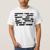 everything is fine trust your government T-Shirt (Vorderseite)