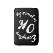 Everything is gonna be ok badematte (Vorderseite Vertikal)