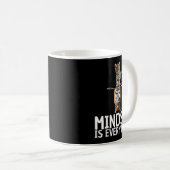 Everything Is Mindset Insrational Mind Motivationa Kaffeetasse (VorderseiteRechts)
