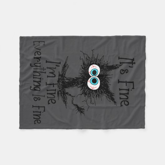 Everything It's Fine Cat Fine 2A I'm Fine Lover Hu Fleecedecke (Vorderseite (Horizontal))