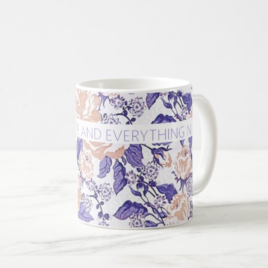 "Everything Nice" New Girl Mama-Geschenk Kaffeetasse (VorderseiteRechts)