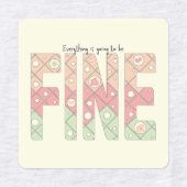 Everything’s Going to Be Fine Cute Labels Etiketten (Design 2)