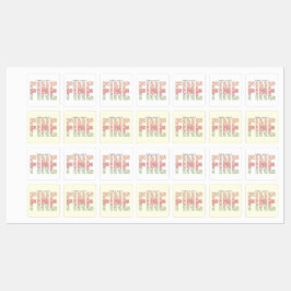Everything’s Going to Be Fine Cute Labels Etiketten