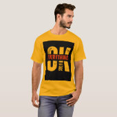 Everything Will be Ok T-Shirt (Vorne ganz)
