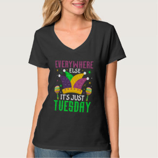 Everywhere Else It's Just Tuestday Celebrations pa T-Shirt