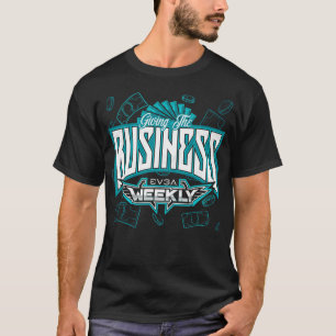 EVGA Weekly - Das Geschäft T-Shirt