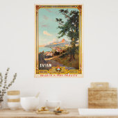 Evian, Lac Léman, Paris - Lyon - Méditerrannée Poster (Küche)