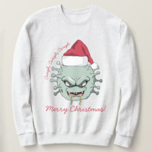 Evil Christmas Virus Sweatshirt