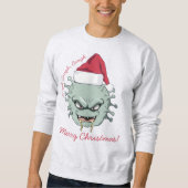Evil Christmas Virus Sweatshirt (Vorderseite)