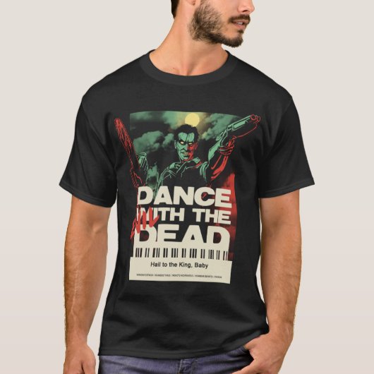 Evil Dead T-ShirtDance with the Evil Dead T - Shir T-Shirt (Vorderseite)