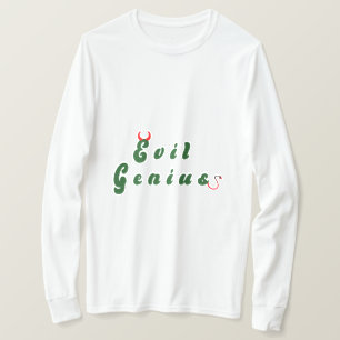 Evil Genius 2 Shirt