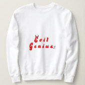 Evil Genius 3 Sweatshirt (Design vorne)