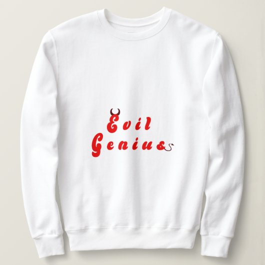 Evil Genius 3 Sweatshirt (Design vorne)
