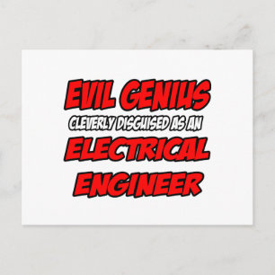 Evil Genius...Elektroingenieur Postkarte