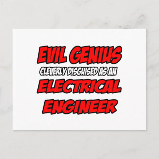 Evil Genius...Elektroingenieur Postkarte