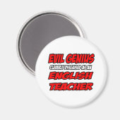 Evil Genius... Englischlehrerin Magnet (Vorderseite/Rückseite)