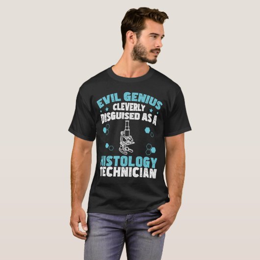 Evil Genius Funny Histology Spaß für Histologen T-Shirt (Vorne ganz)