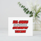 Evil Genius...Geografie-Lehrer Postkarte (Stehend Vorderseite)