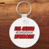 Evil Genius...Nephrologe Schlüsselanhänger (Vorderseite)