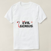 Evil Genius T - Shirt (Design vorne)