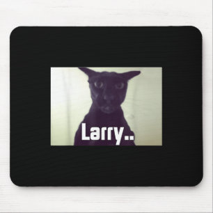 Evil Larry Meme Larry Cat Meme Verfluchte Memes Br Mousepad