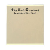 Evil Overlord Notepad Notizblock (Vorderseite)