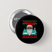 Evil Santa Where's My Favorite Ho Funny Ugly Chris Button (Vorne & Hinten)