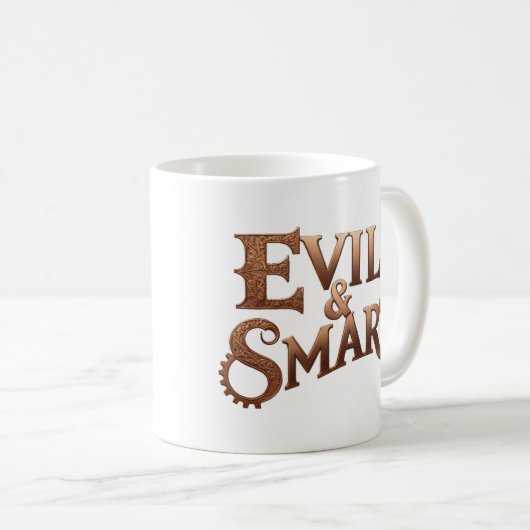 Evil&Smart, nur Schrift, text only Kaffeetasse (VorderseiteRechts)