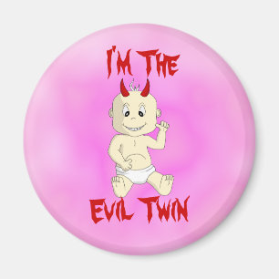 Evil Twin Magnet (pink)