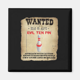 Evil Zehn Button 10 Funny Bowling Short Sleeve T-S Magnet