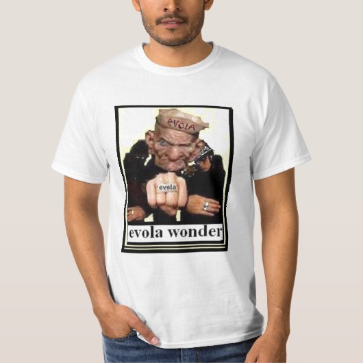 Evola Wunder T-Shirt (Vorderseite)