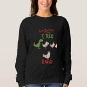 Evolution des T-Rex RAWR! Funny Dino Chicken Sweatshirt (Vorderseite)